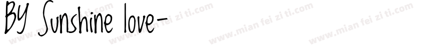 BY Sunshine love字体转换